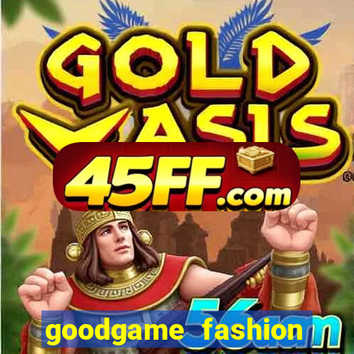 goodgame fashion click jogos